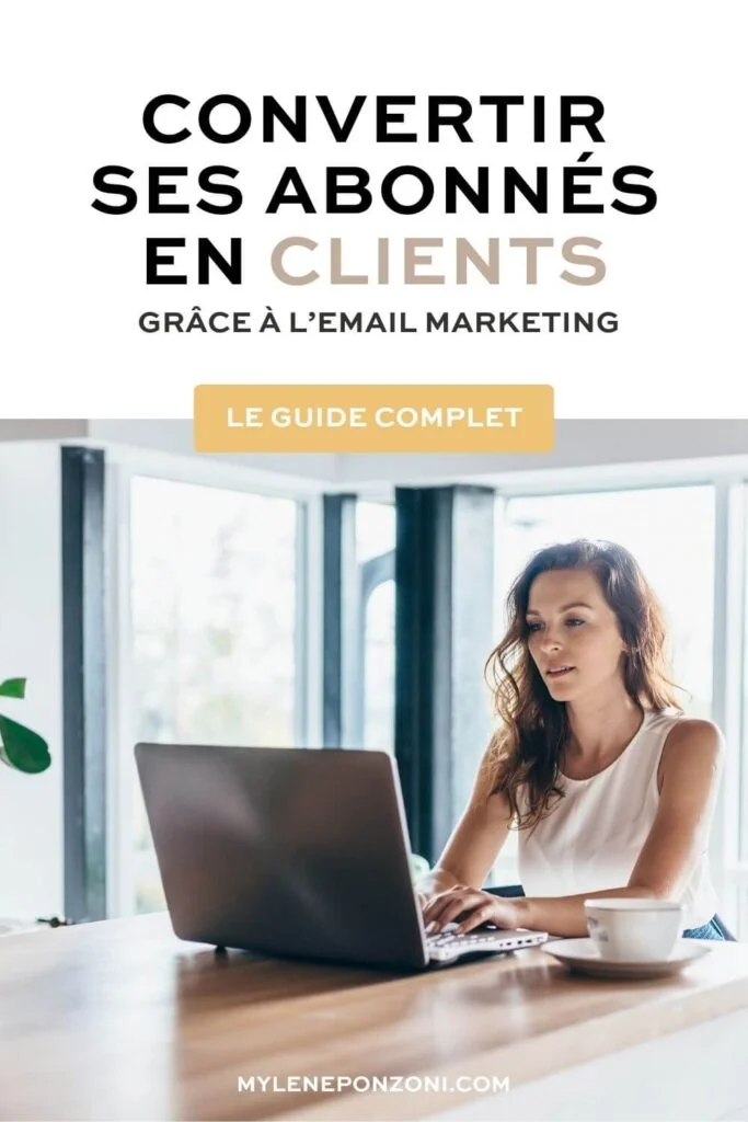 convertir ses abonnes email en clients grâce à l'email marketing