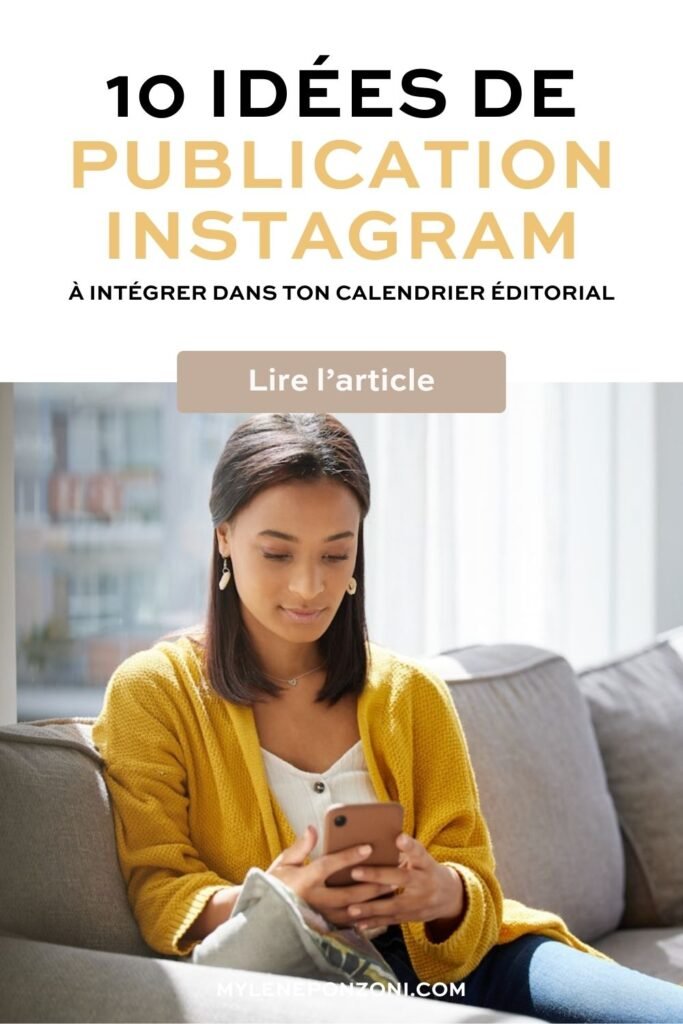 10 Idées de publication Instagram pour ton calendrier éditorial